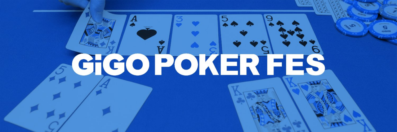 GiGO POKER FES